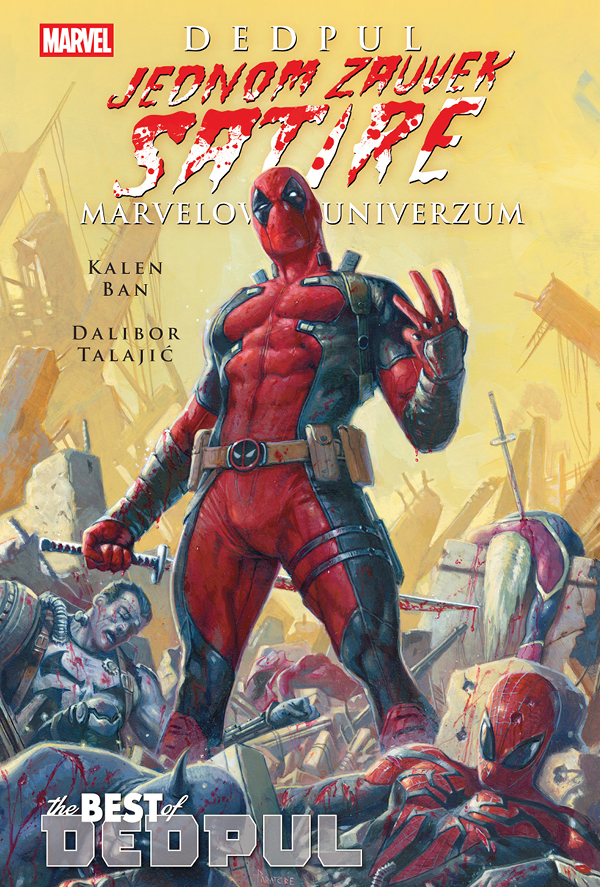 Dedpul jednom zauvek satire Marvelov univerzum